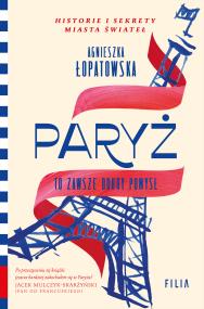 Okładka książki Paryż to zawsze dobry pomysł