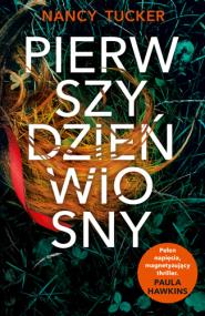 Okładka książki Pierwszy dzień wiosny - uszkodzone