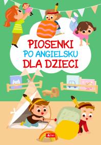 Okładka książki Piosenki po angielsku dla dzieci - uszkodzone