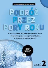 Okładka książki Podróż przez pory roku. Część 2 (nowe wydanie)