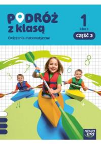 Okładka książki Podróż z klasą SP 1 Matematyka ćwiczenia cz.3