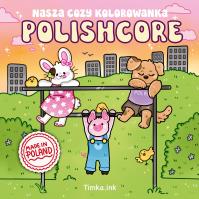 Okładka książki Polishcore. Nasza cozy kolorowanka