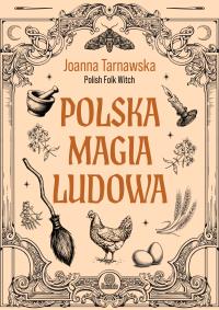 Okładka książki Polska magia ludowa