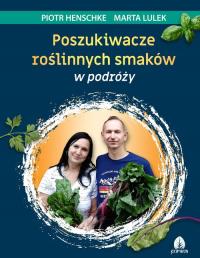 Okładka książki Poszukiwacze roślinnych smaków w podróży