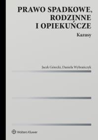 Okładka książki Prawo spadkowe, rodzinne i opiekuńcze. Kazusy