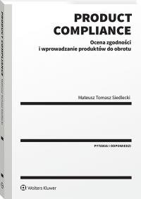 Okładka książki Product compliance. Ocena zgodności i wprowadzanie produktów do obrotu