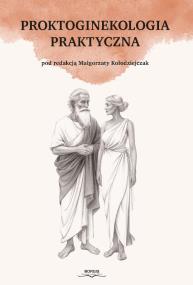 Okładka książki Proktoginekologia praktyczna