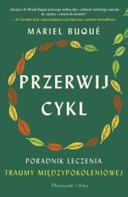 Okładka książki Przerwij cykl. Poradnik leczenia traumy... DL