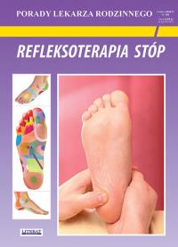 Refleksoterapia stóp. Porady Lekarza Rodzinnego 191. Autor: Emilia Chojnowska, Justyna Malanowska-Mamrot, Karol Jaskólski. ZdrowePodejscie.pl Okładka książki Refleksoterapia stóp. Porady Lekarza Rodzinnego 191