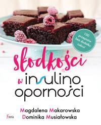 Okładka książki Słodkości w insulinooporności
