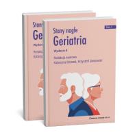 Stany nagłe Geriatria Tom 1-2. Autor: dr n. med. Katarzyny Broczek, dr n. med. Krzysztofa Jankowski. ZdrowePodejscie.pl Okładka książki Stany nagłe Geriatria Tom 1-2