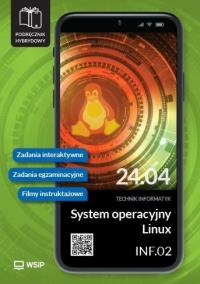 Okładka książki System operacyjny Linux. Kwalifikacja INF.02