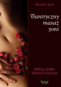 Okładka książki Tantryczny masaż yoni