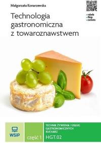 Okładka książki Technologia gastronomiczna z towaroznawstwem