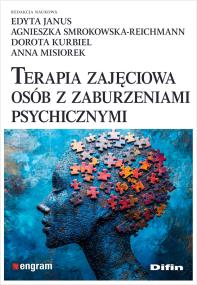 Okładka książki Terapia zajęciowa osób z zaburzeniami psychicznymi