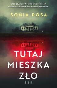 Okładka książki Tutaj mieszka zło