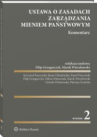 Okładka książki Ustawa o zasadach zarządzania mieniem państwowym. Komentarz