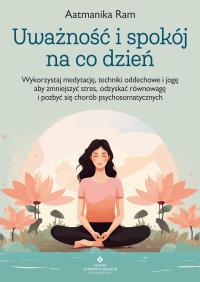 Okładka książki Uważność i spokój na co dzień