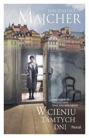 Okładka książki W cieniu tamtych dni - uszkodzone