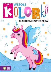 Okładka książki Wesołe kolorki. Magiczne zwierzęta