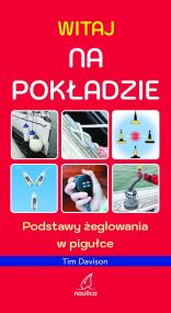 Okładka książki Witaj na pokładzie. Podstawy żeglowania w pigułce