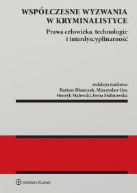 Okładka książki Współczesne wyzwania w kryminalistyce. Prawa człowieka, technologie i interdyscyplinarność