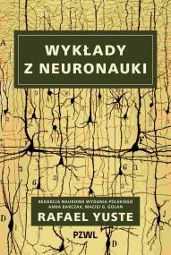 Okładka książki Wykłady z neuronauki