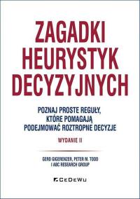 Okładka książki Zagadki heurystyk decyzyjnych w.2