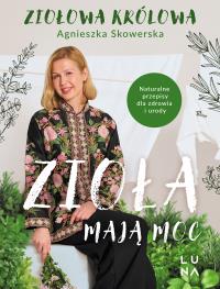 Okładka książki Zioła mają moc
