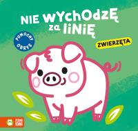 Okładka książki Zwierzęta. Nie wychodzę za linię - uszkodzone