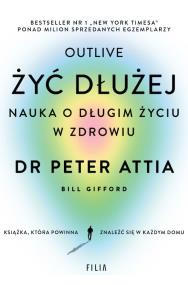 Okładka książki Żyć dłużej Nauka o długim życiu w zdrowiu wyd. kieszonkowe