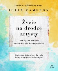 Okładka książki Życie na Drodze Artysty