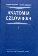 Anatomia człowieka. Autor: Bochenek Adam, Reicher Michał. ZdrowePodejscie.pl Okładka książki Anatomia człowieka