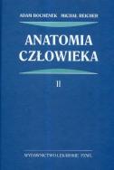 Anatomia człowieka t.2. Autor: Bochenek Adam, Reicher Michał. ZdrowePodejscie.pl Okładka książki Anatomia człowieka t.2