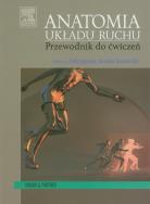 Anatomia układu ruchu. Wydawca: Urban & Partner. ZdrowePodejscie.pl Opakowanie Anatomia układu ruchu