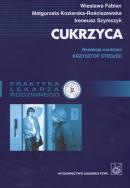 Cukrzyca. Praktyka lekarza rodzinnego. Autor: Krzysztof Strojek. ZdrowePodejscie.pl Okładka książki Cukrzyca. Praktyka lekarza rodzinnego