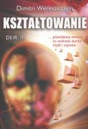 Deir II - Kształtowanie. Autor: Dimitri Wereszczagin. ZdrowePodejscie.pl Okładka książki Deir II - Kształtowanie