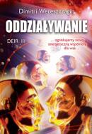 Deir III - Oddziaływanie. Autor: Dimitri Wereszczagin. ZdrowePodejscie.pl Okładka książki Deir III - Oddziaływanie
