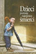 Okładka książki Dzieci poznają tajemnicę śmierci