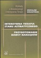 Intensywna terapia stanu astmatycznego. Autor: Kruszyński Zdzisław. ZdrowePodejscie.pl Okładka książki Intensywna terapia stanu astmatycznego
