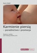 Okładka książki Karmienie piersią - poradnictwo, promocja