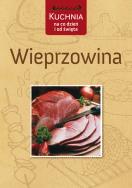 Okładka książki Kuchnia na co dzień i od święta. Wieprzowina