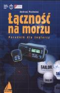 Łączność na morzu. Autor: Pochodaj Andrzej. ZdrowePodejscie.pl Okładka książki Łączność na morzu