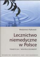 Okładka książki Lecznictwo niemedyczne w Polsce