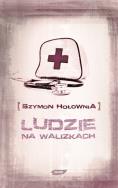 Ludzie na walizkach. Autor: Szymon Hołownia. ZdrowePodejscie.pl Okładka książki Ludzie na walizkach