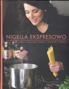 Nigella ekspresowo. Autor: Nigella Lawson. ZdrowePodejscie.pl Okładka książki Nigella ekspresowo