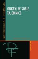 Okładka książki Odkryj w sobie tajemnicę