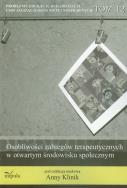 Osobliwości zabiegów terapeutycznych w otwartym środowisku społecznym. Autor: Anna Klinik (red. nauk.). ZdrowePodejscie.pl Okładka książki Osobliwości zabiegów terapeutycznych w otwartym środowisku społecznym