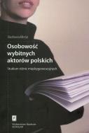 Osobowość wybitnych aktorów polskich. Autor: Mróz Barbara. ZdrowePodejscie.pl Okładka książki Osobowość wybitnych aktorów polskich