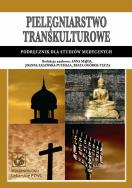 Pielęgniarstwo transkulturowe. Autor:   Praca zbiorowa. ZdrowePodejscie.pl Okładka książki Pielęgniarstwo transkulturowe